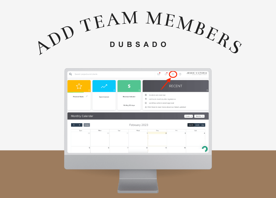 Unleash the Power of Teamwork with Dubsado: Adding an Administrator Made Easy
